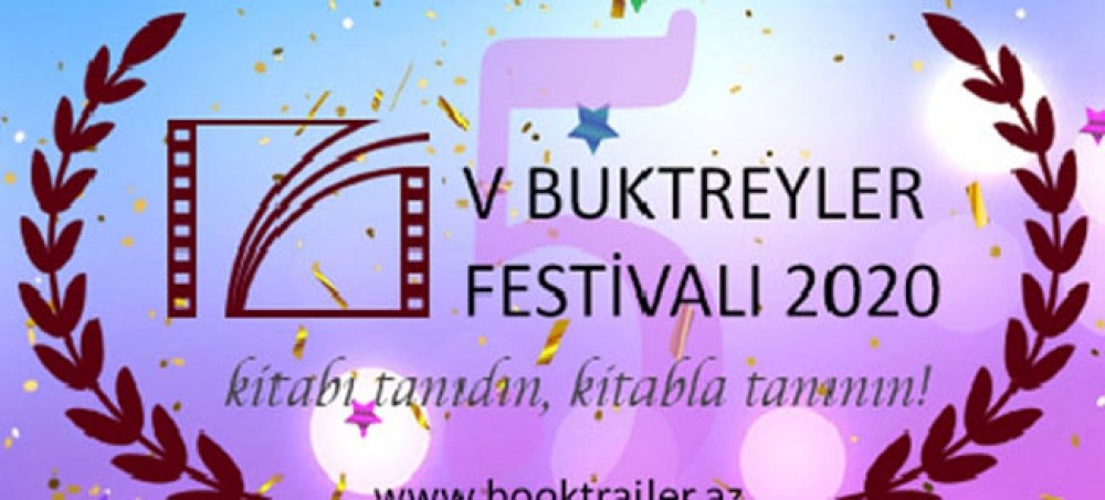 Beşinci Buktreyler Festivalında iştirak şərtləri açıqlanıb