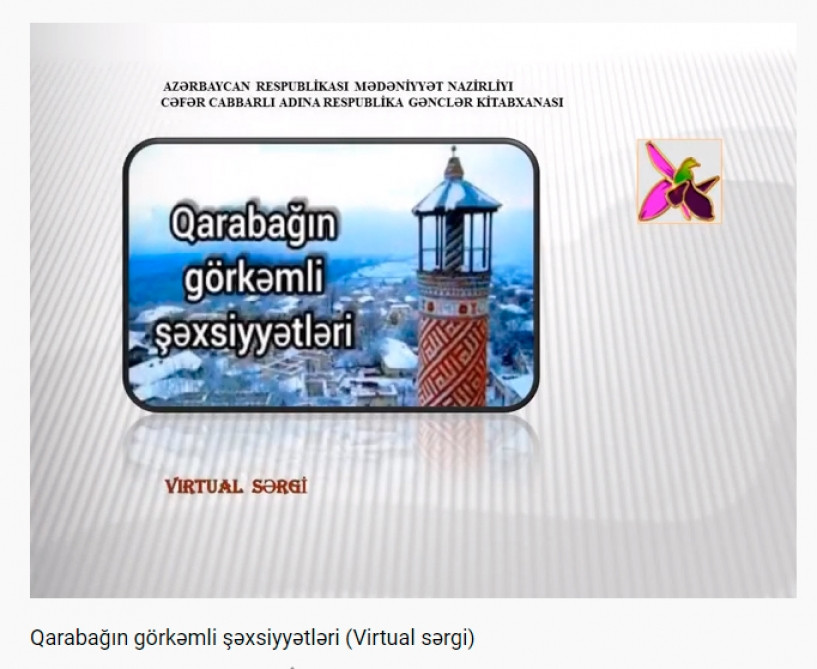 Respublika Gənclər Kitabxanası Qarabağ haqqında təbliğat xarakterli layihələrini davam etdirir