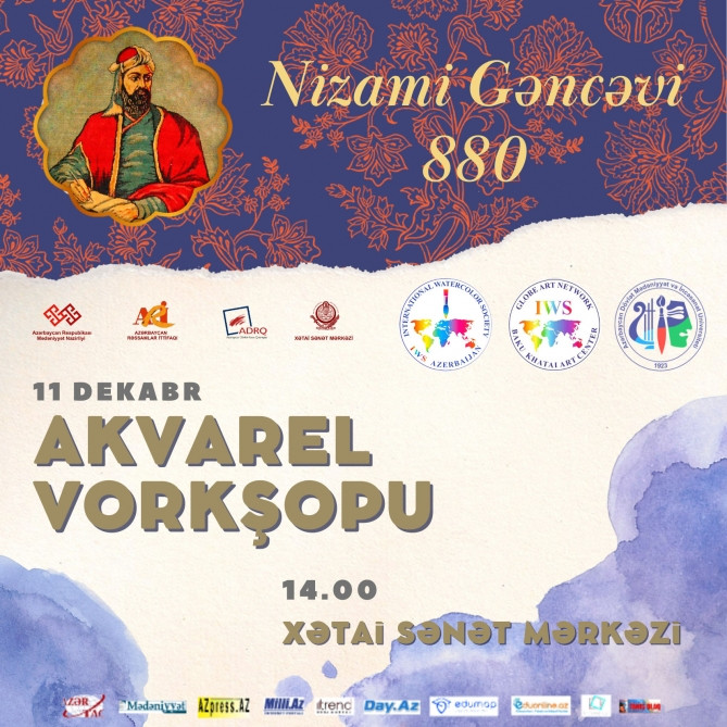 Nizami Gəncəvinin 880 illiyinə həsr edilmiş akvarel vorkşopu keçiriləcək