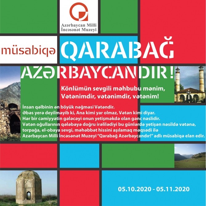 Milli İncəsənət Muzeyi “Qarabağ Azərbaycandır!” adlı rəsm müsabiqəsi elan edir