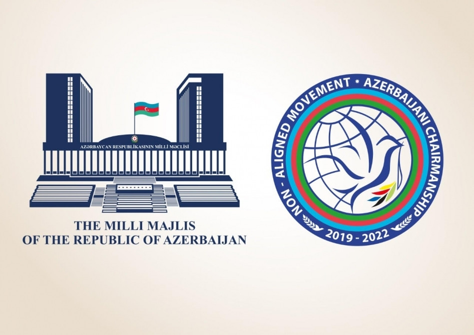 Qoşulmama Hərəkatı Parlament Şəbəkəsinin Bakı konfransı işə başlayır