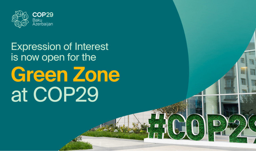 COP29-un Yaşıl Zona üzrə tərəfdaşlıq və sərgiləmə müraciətlərinin qəbuluna başlanılır
