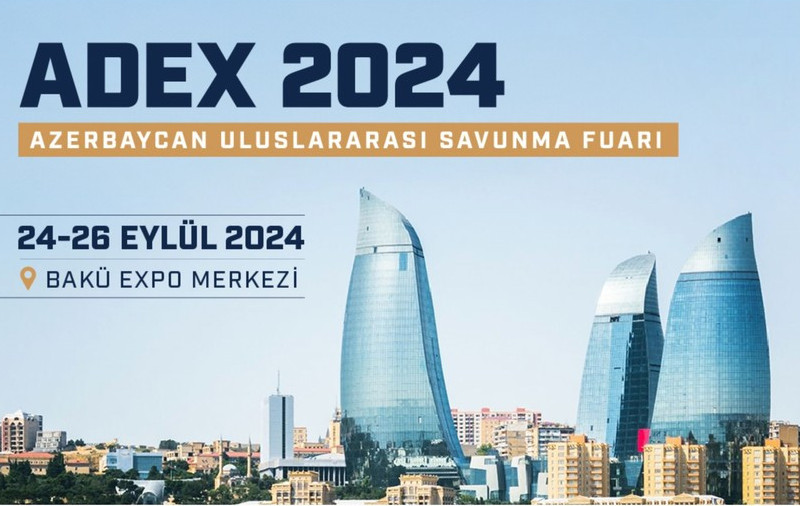 Turkish IDEF exhibition to be presented at ADEX-2024 in Baku