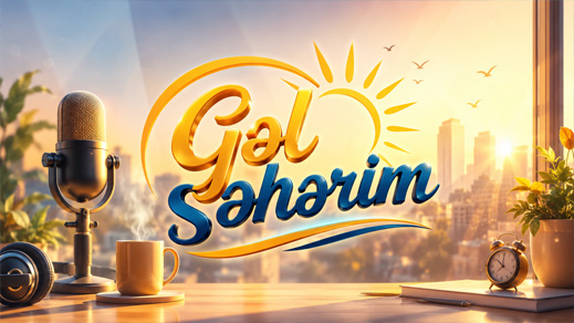 GƏL SƏHƏRİM