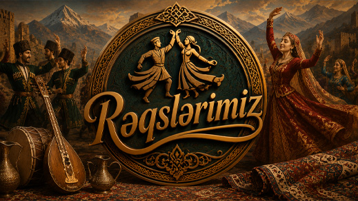 RƏQSLƏRİMİZ