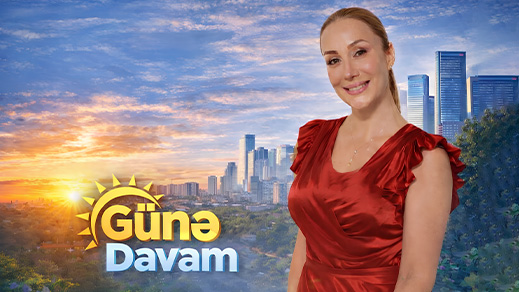 GÜNƏ DAVAM