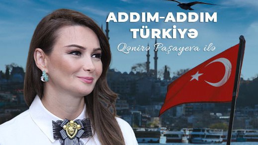 ADDIM-ADDIM TÜRKİYƏ