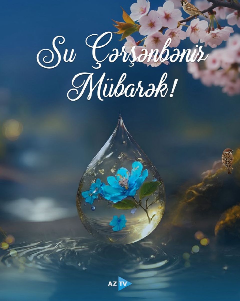 Bu gün Novruzun ilk - Su çərşənbəsidir
