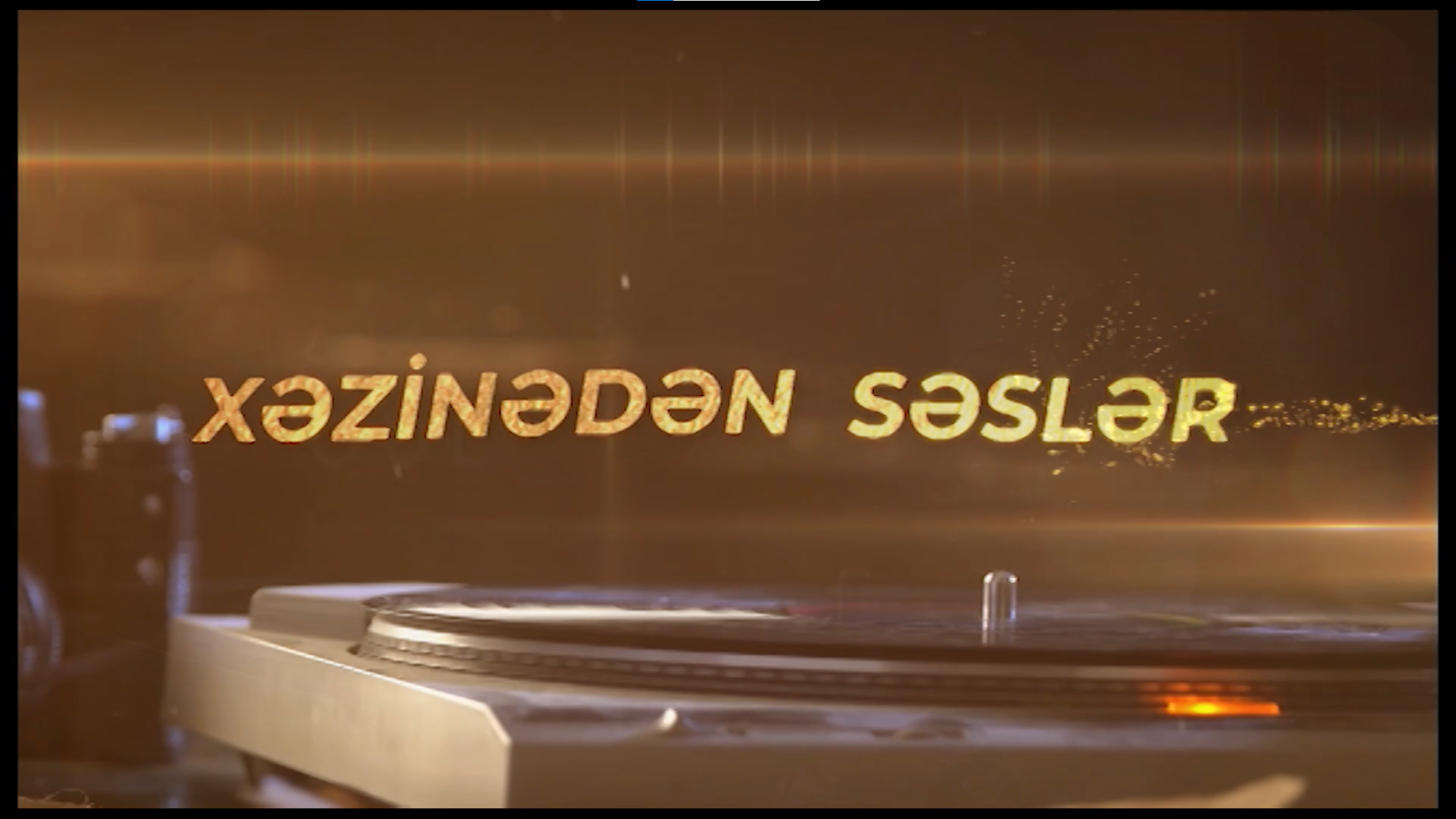 XƏZİNƏDƏN SƏSLƏR